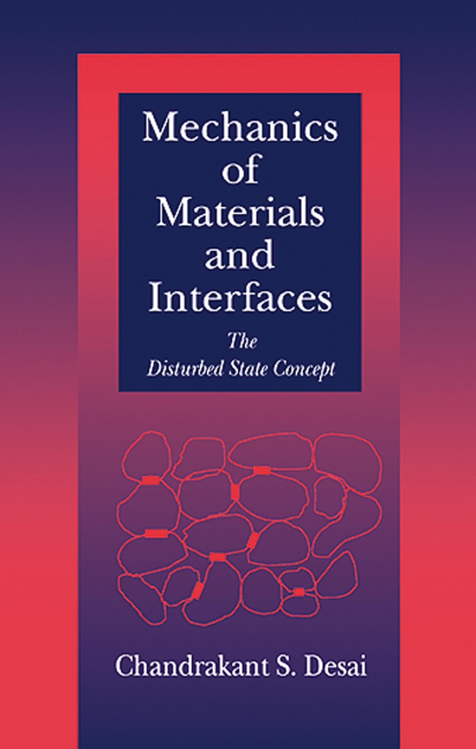 Mechanics of Materials and Interfaces