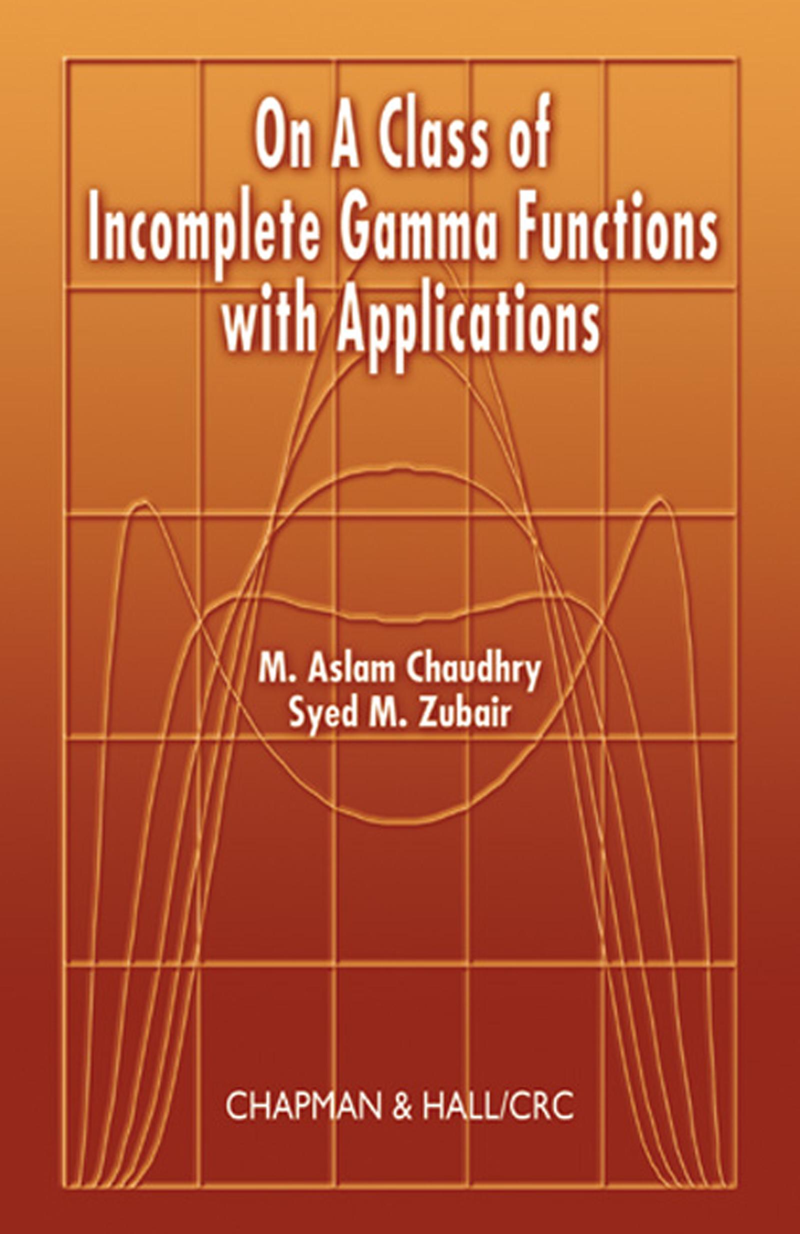 On a Class of Incomplete Gamma Functions with Applications