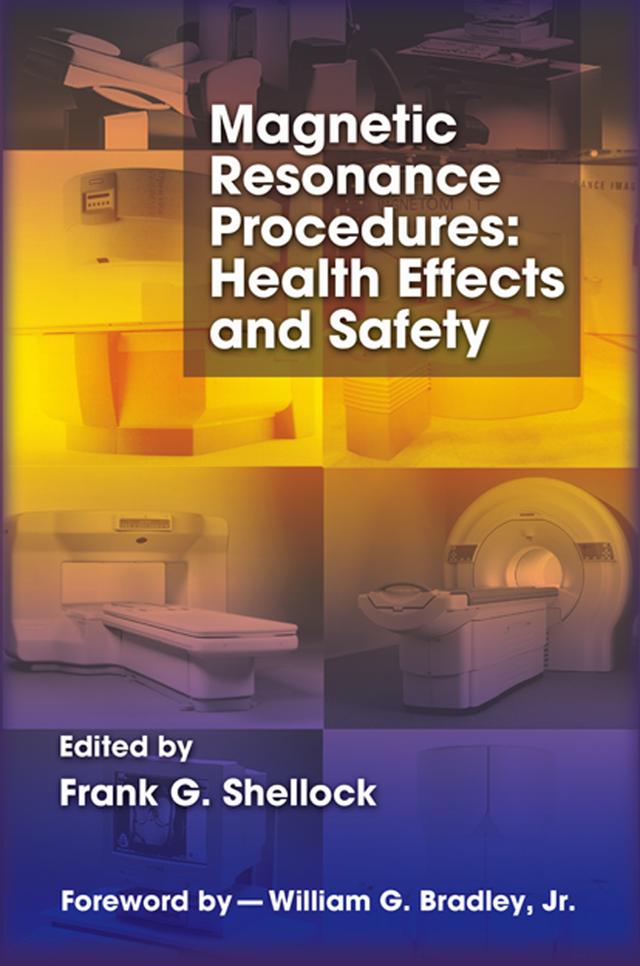 Magnetic Resonance Procedures by Frank G. Shellock