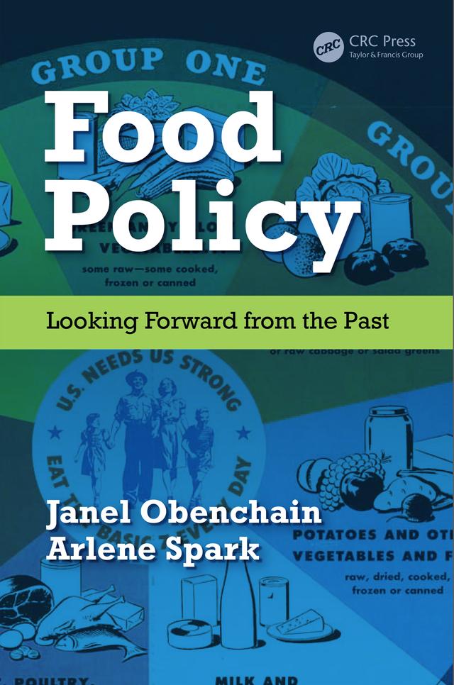 Food Policy by Arlene Spark, Janel Obenchain
