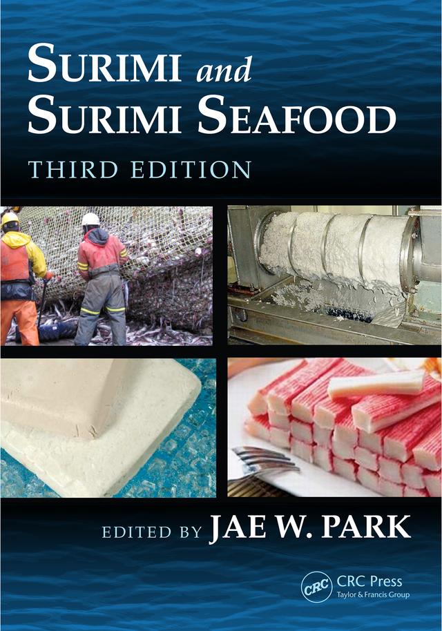 Surimi and Surimi Seafood by Jae W. Park