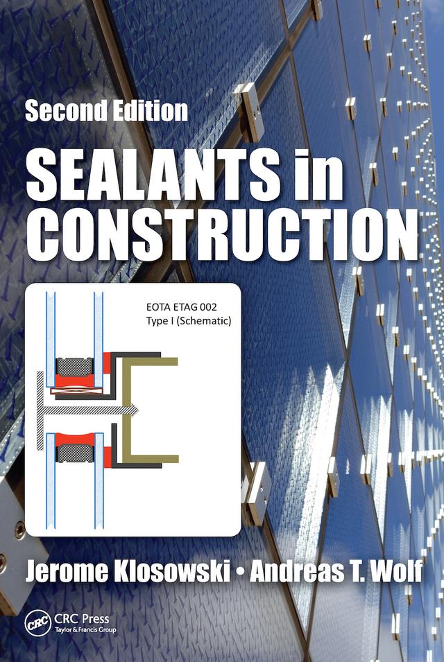 Sealants in Construction by Andreas T. Wolf, Jerome Klosowski