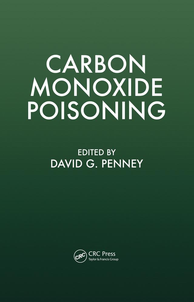 Carbon Monoxide Poisoning by David G. Penney