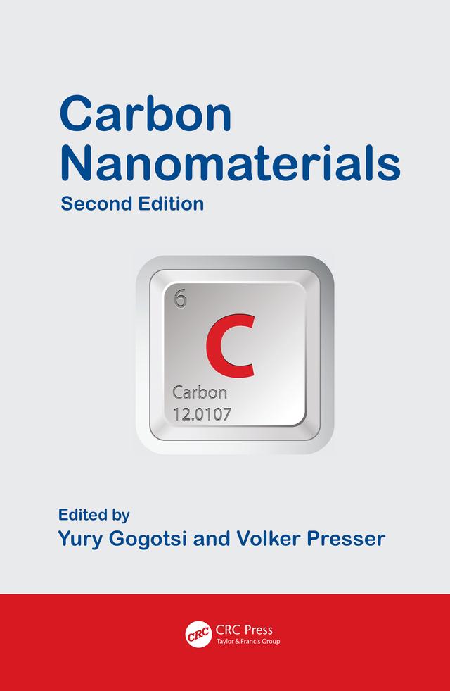 Carbon Nanomaterials by Volker Presser, Yury Gogotsi