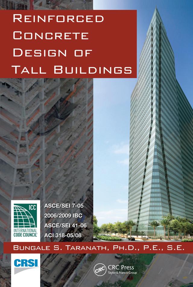 Reinforced Concrete Design of Tall Buildings by Bungale S. Taranath
