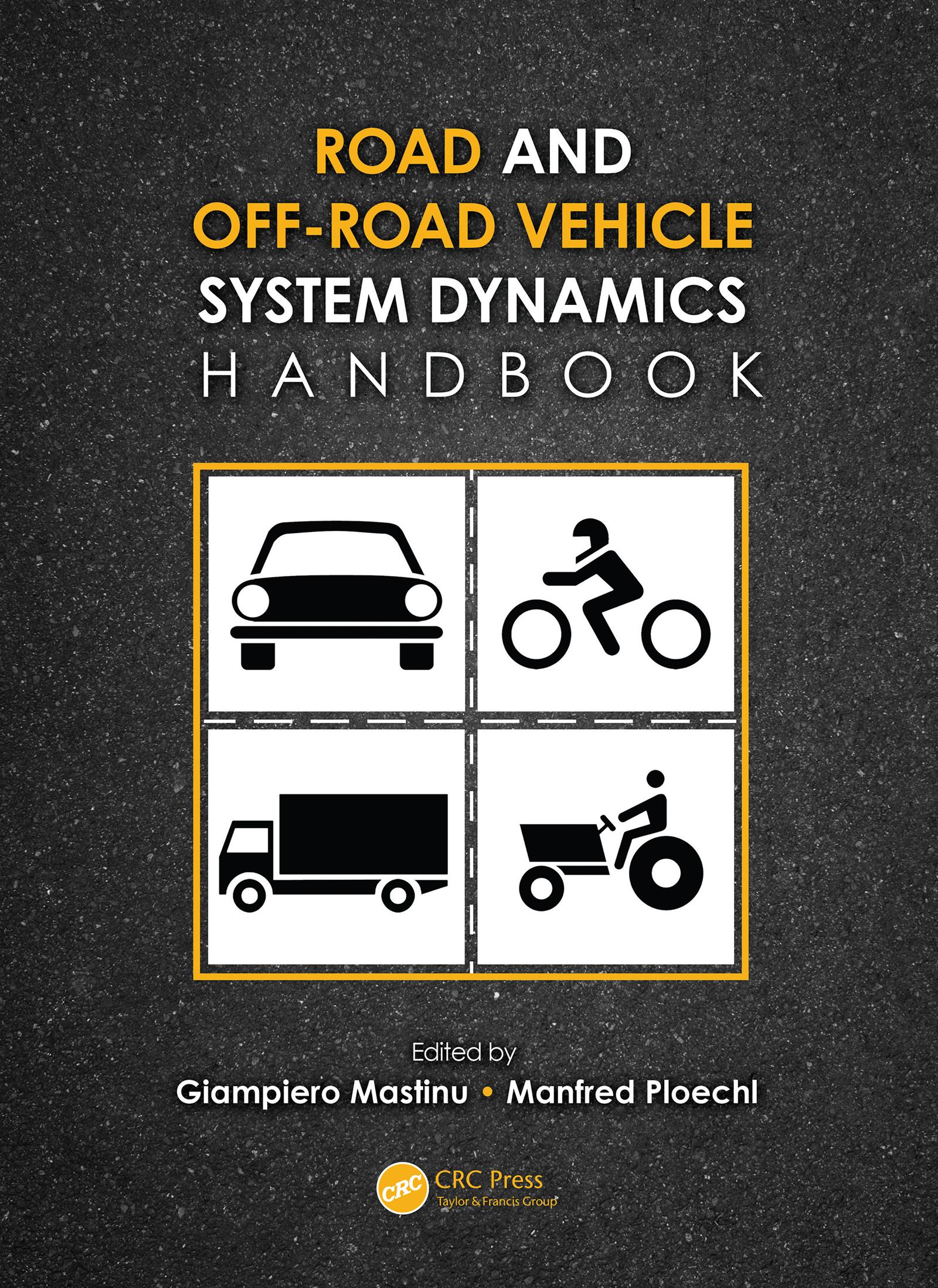 Road and Off-Road Vehicle System Dynamics Handbook