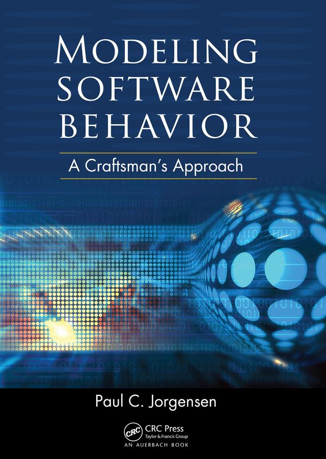Modeling Software Behavior by Paul C. Jorgensen