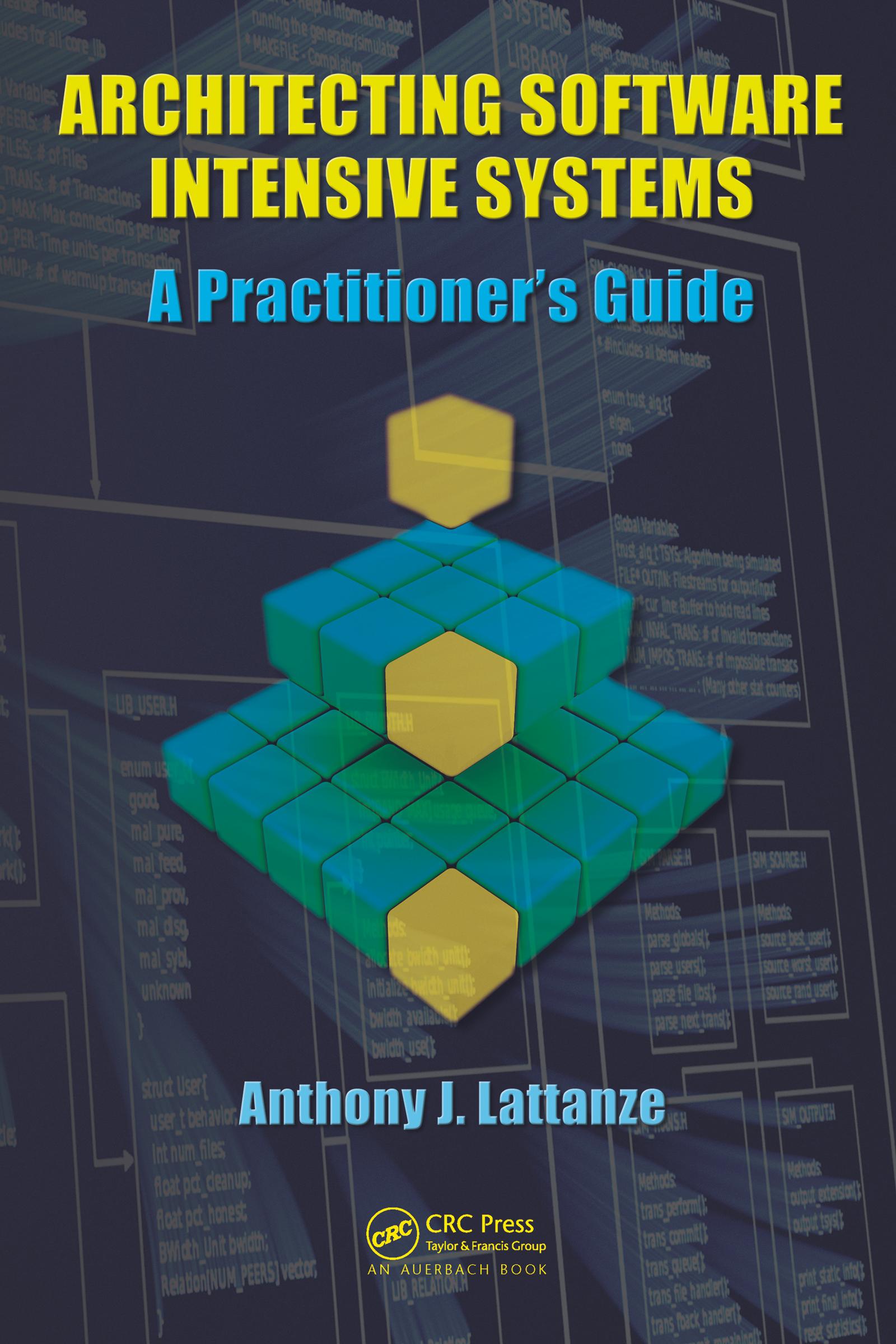 Architecting Software Intensive Systems