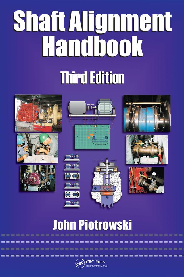 Shaft Alignment Handbook by John Piotrowski