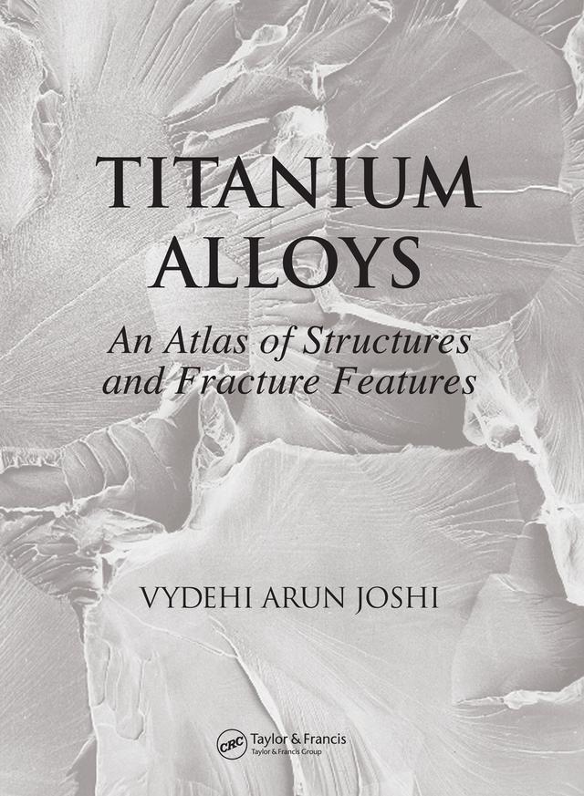 Titanium Alloys by Vydehi Arun Joshi
