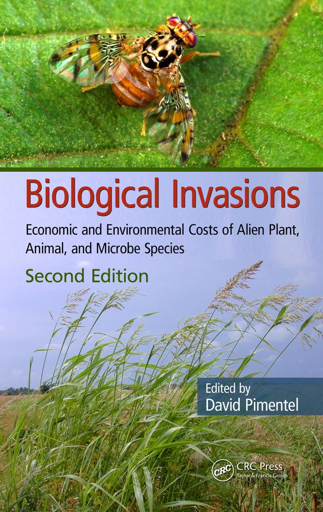 Biological Invasions by David Pimentel PhD