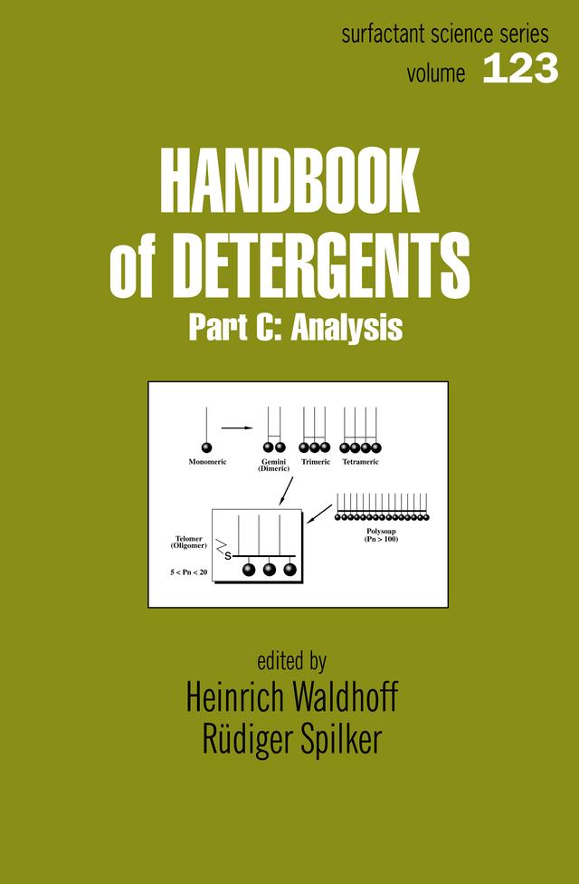Handbook Of Detergents, Part C by Heinrich Waldhoff, Rudiger Spilker