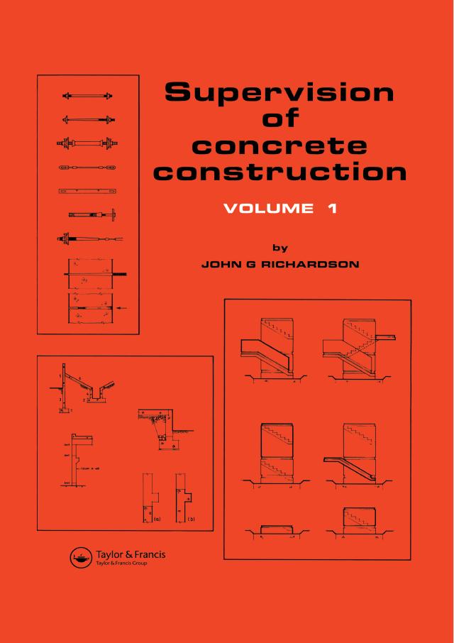 Supervision of Concrete Construction 1 by Dr J Richardson