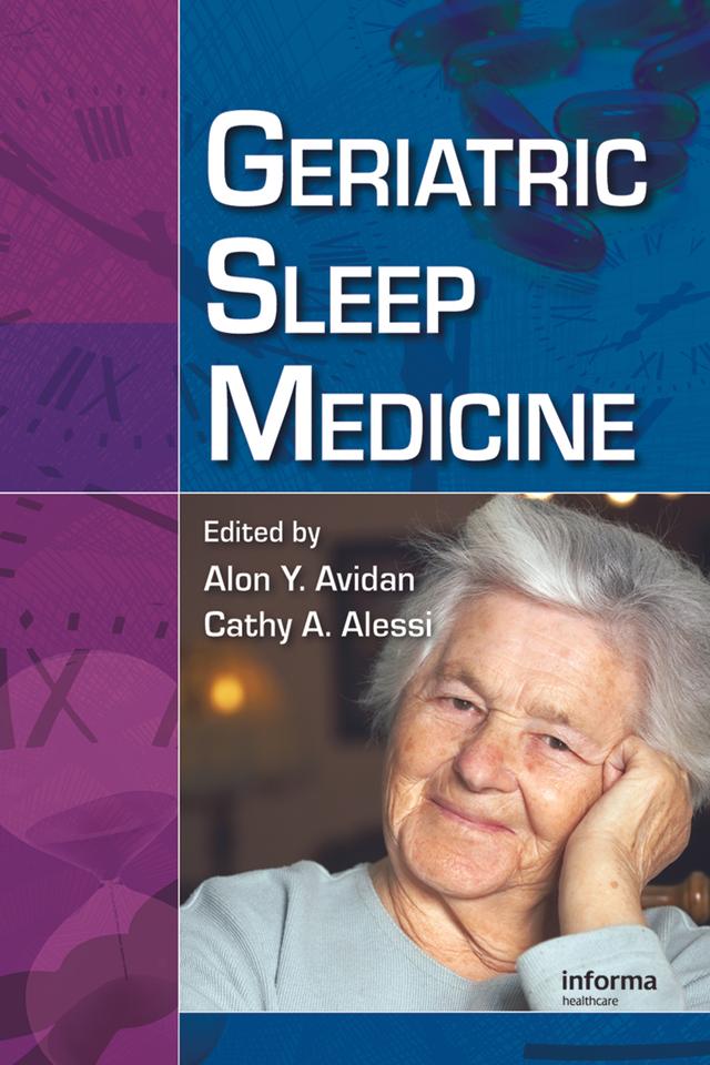 Geriatric Sleep Medicine by Alon Y. Avidan, Cathy Alessi