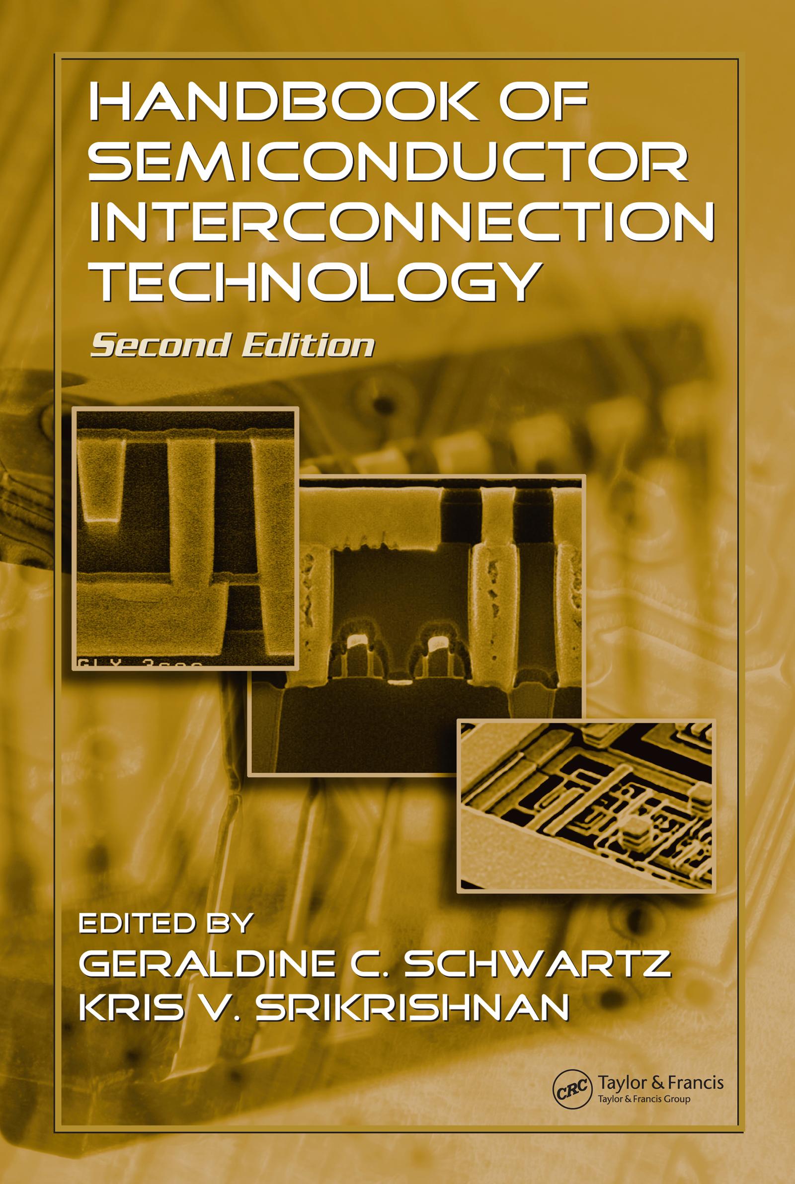 Handbook of Semiconductor Interconnection Technology