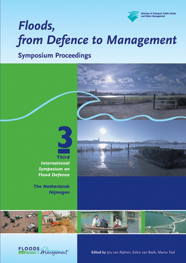 Floods, from Defence to Management by Eelco van Beek, Jos van Alphen, Marco Taal