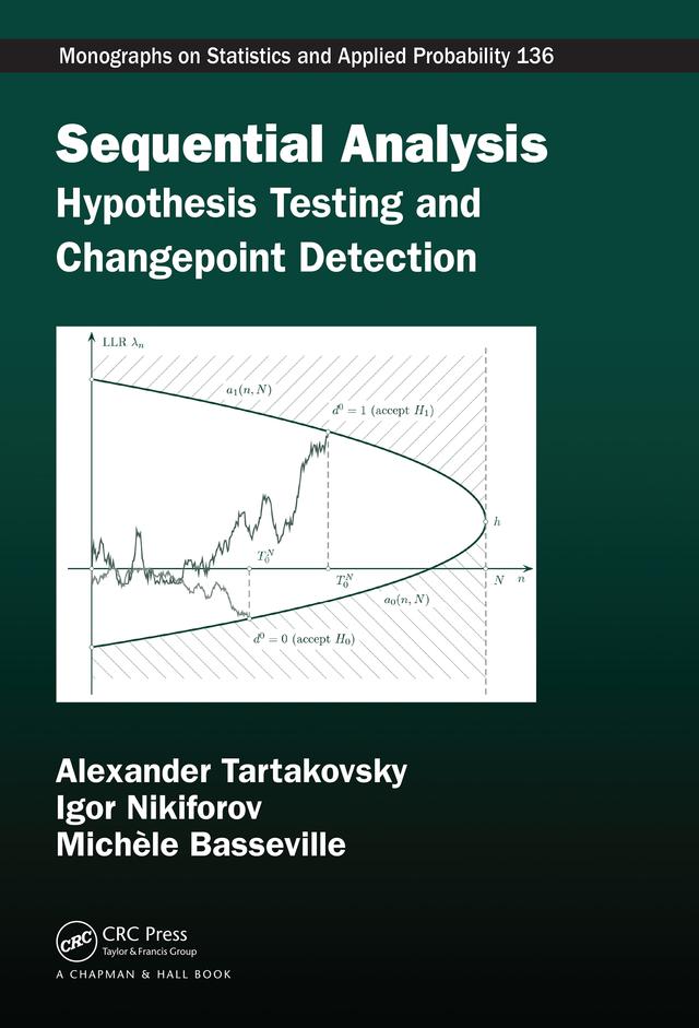 Sequential Analysis by Alexander Tartakovsky, Igor Nikiforov, Michele Basseville
