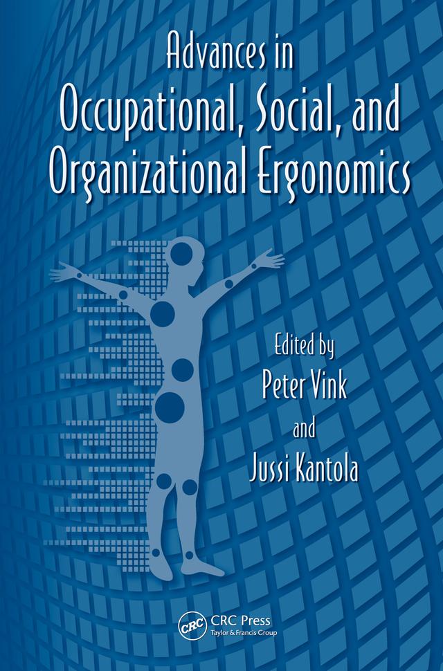 Advances in Occupational, Social, and Organizational Ergonomics by Gavriel Salvendy, Waldemar Karwowski