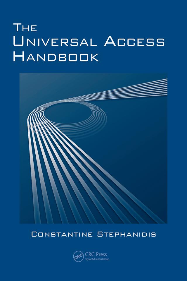 The Universal Access Handbook by Constantine Stephanidis