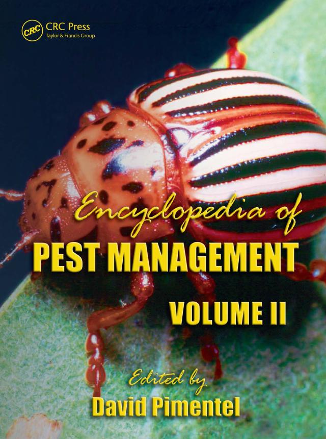 Encyclopedia of Pest Management, Volume II by David Pimentel, Ph.D.