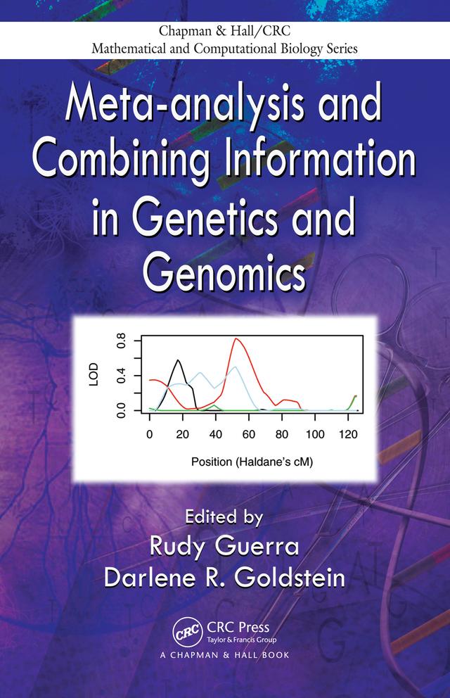 Meta-analysis and Combining Information in Genetics and Genomics by Darlene R. Goldstein, Rudy Guerra