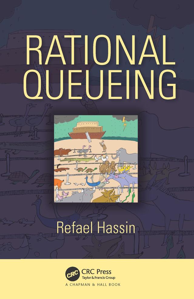 Rational Queueing by Refael Hassin