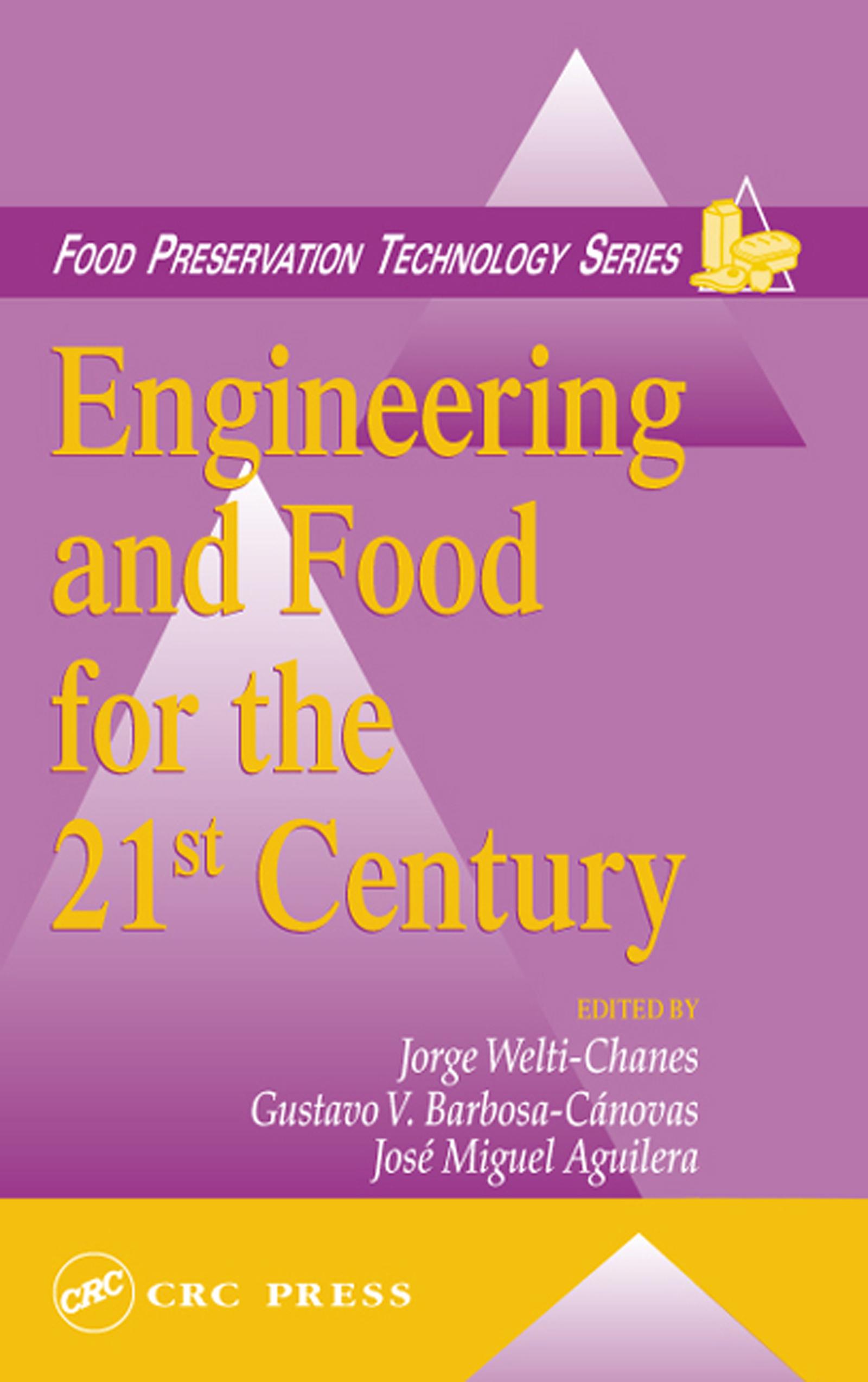 Engineering and Food for the 21st Century