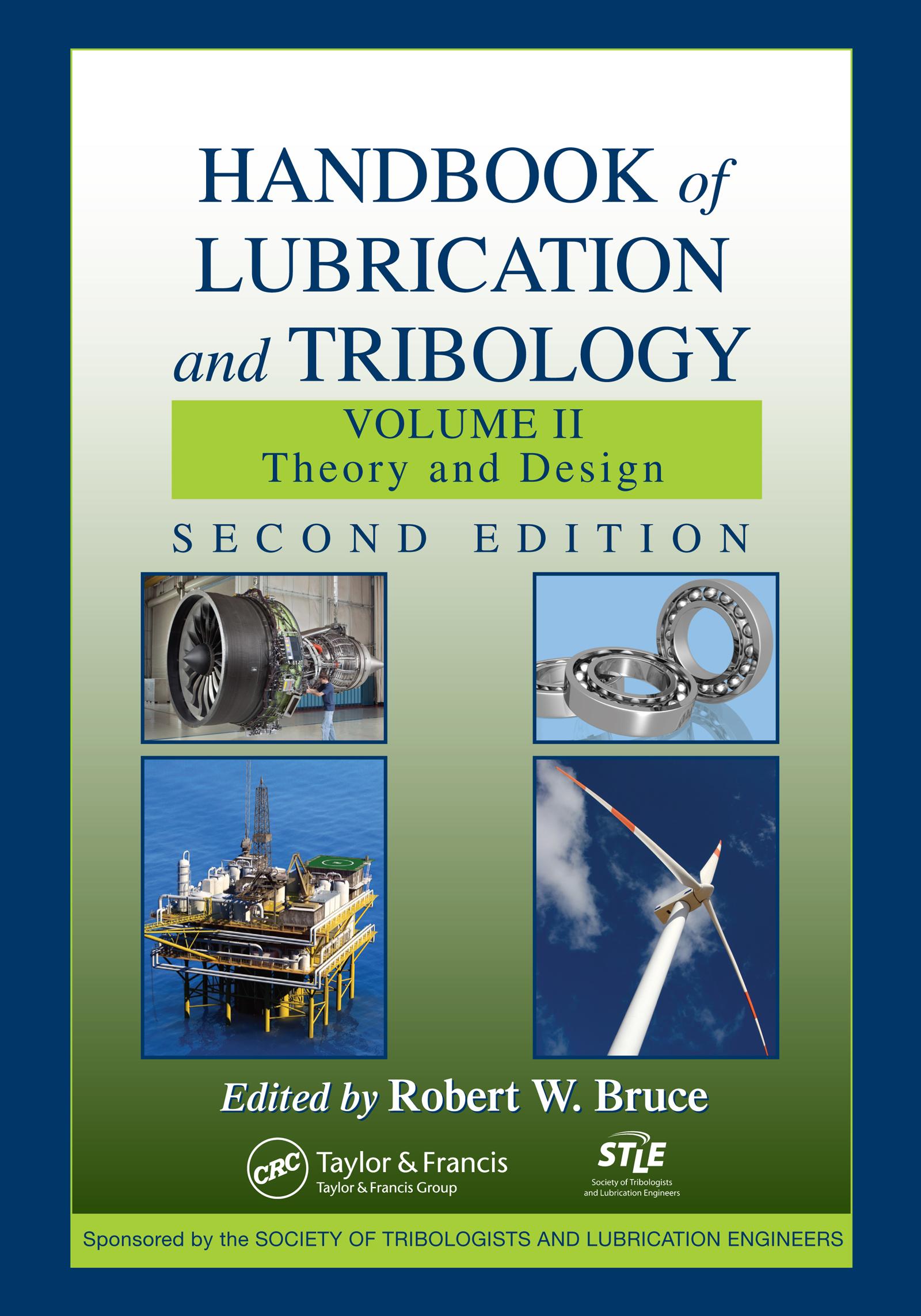 Handbook of Lubrication and Tribology, Volume II