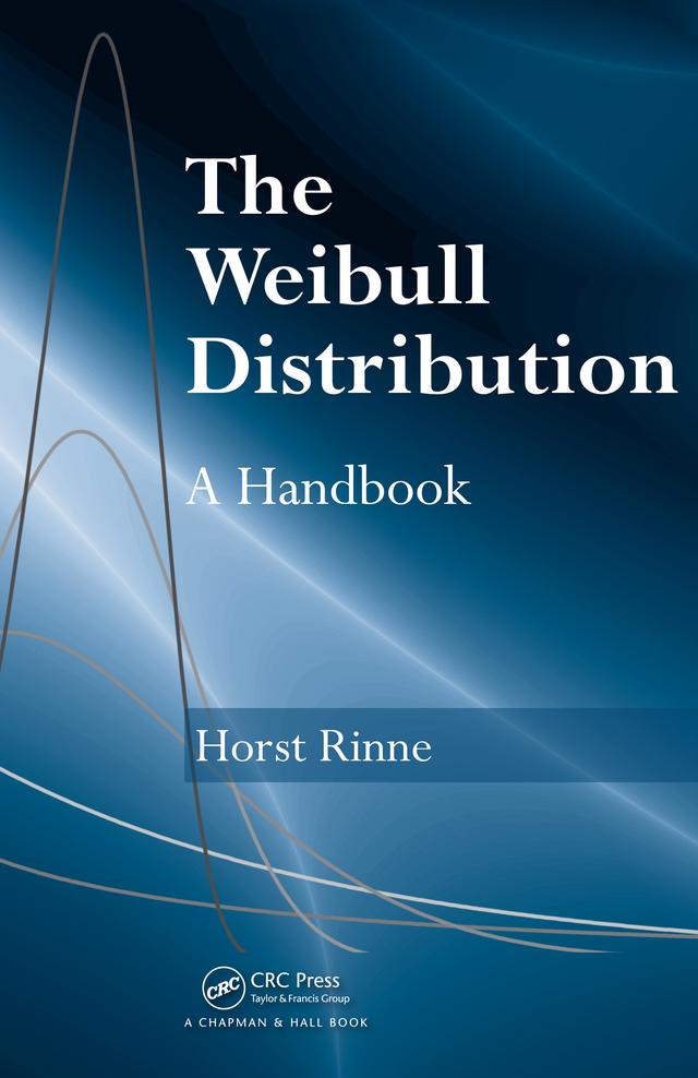 The Weibull Distribution by Horst Rinne
