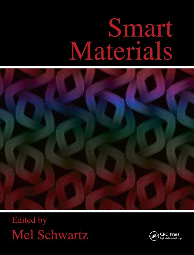 Smart Materials by Mel Schwartz