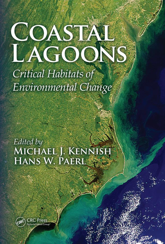 Coastal Lagoons by Hans W. Paerl, Michael J. Kennish