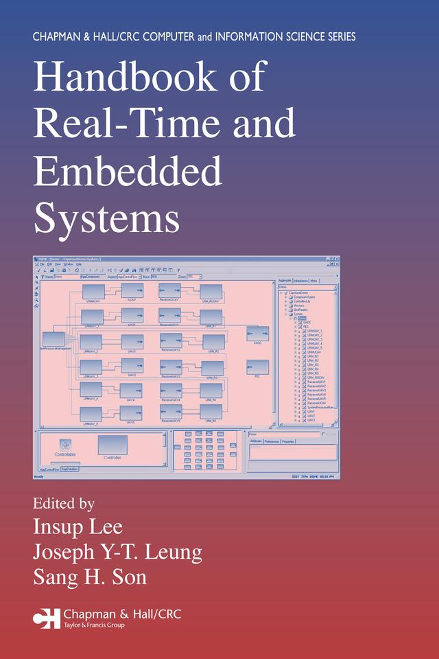 Handbook of Real-Time and Embedded Systems by Insup Lee, Joseph Y-T. Leung, Sang H. Son