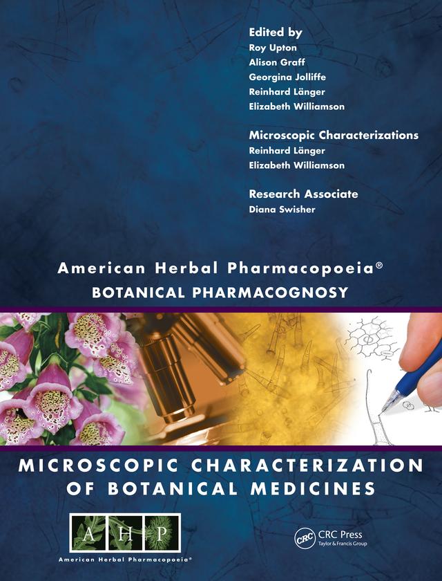 American Herbal Pharmacopoeia by Alison Graff, Elizabeth Williamson, Georgina Jolliffe, Reinhard Länger, Roy Upton