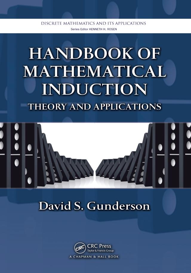 Handbook of Mathematical Induction by David S. Gunderson