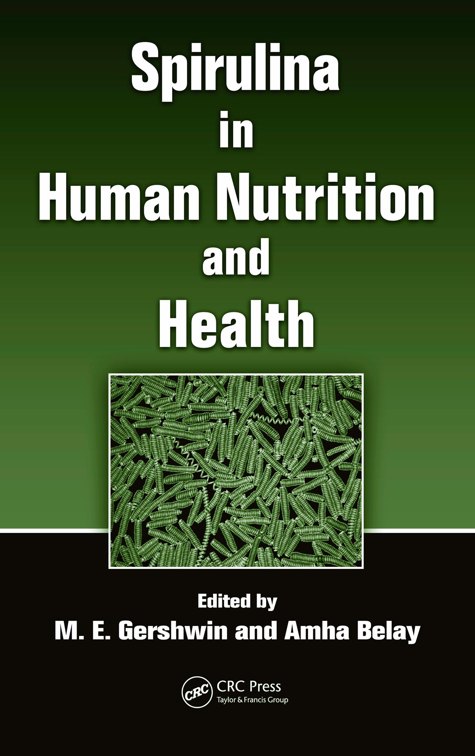 Spirulina in Human Nutrition and Health