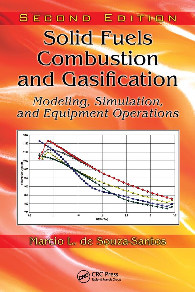 Solid Fuels Combustion and Gasification by Marcio L. de Souza-Santos