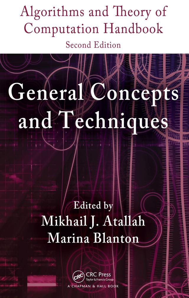 Algorithms and Theory of Computation Handbook, Volume 1 by Marina Blanton, Mikhail J. Atallah