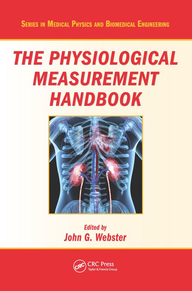 The Physiological Measurement Handbook by John G. Webster