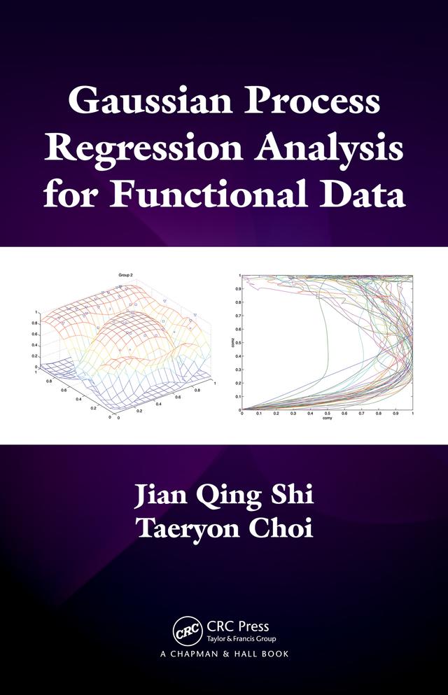 Gaussian Process Regression Analysis for Functional Data by Jian Qing Shi, Taeryon Choi