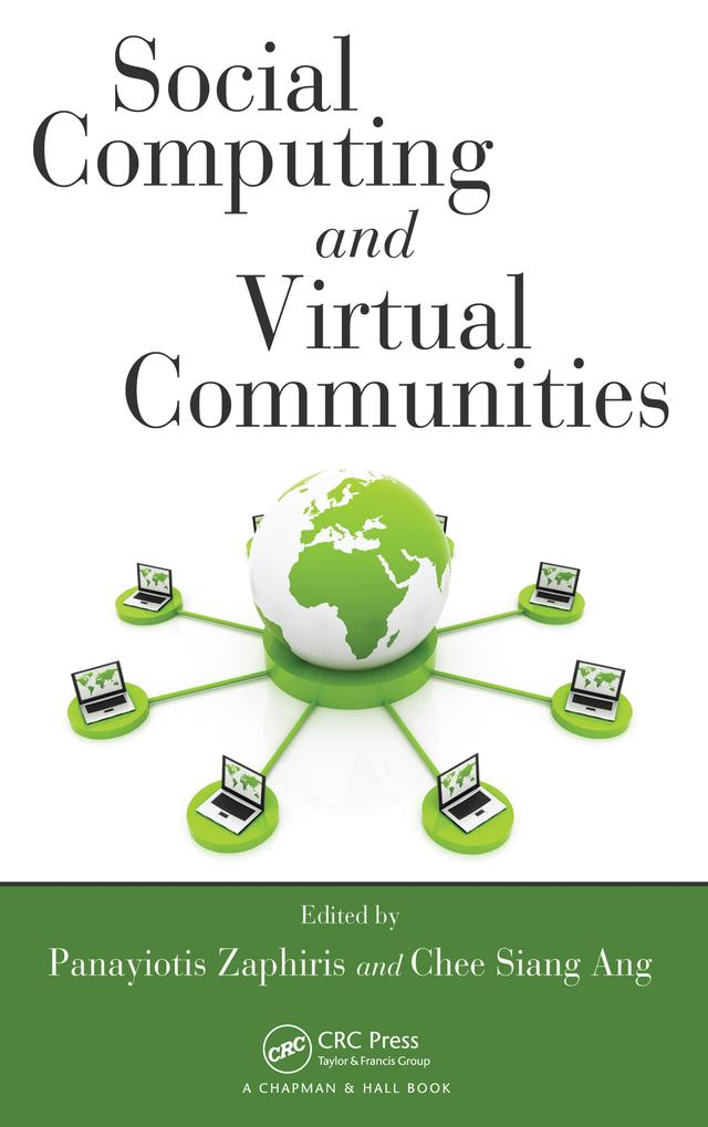 Social Computing and Virtual Communities by Chee Siang Ang, Panayiotis Zaphiris