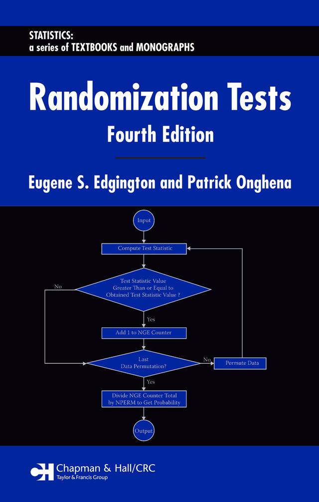 Randomization Tests by Eugene Edgington, Patrick Onghena