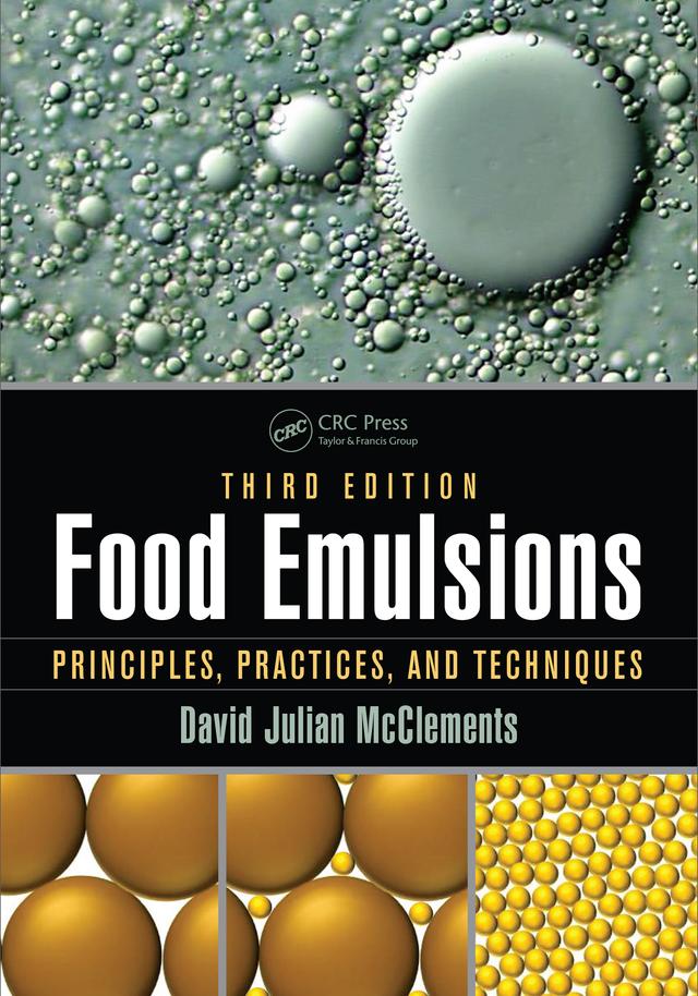 Food Emulsions by David Julian McClements