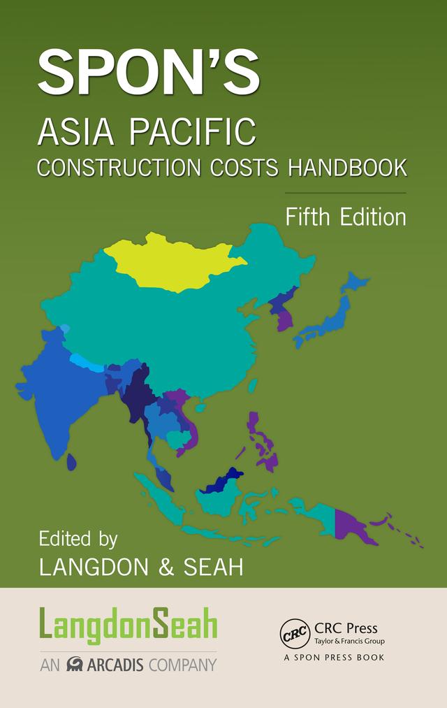 Spon's Asia Pacific Construction Costs Handbook by LANGDON &amp; SEAH