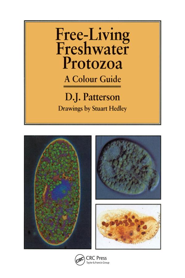 Freeliving Freshwater Protozoa by David J. Patterson, Stuart Hedley