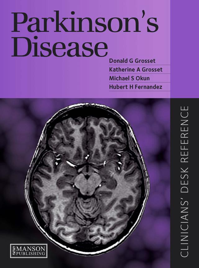 Parkinson's Disease by Donald Grosset, Hubert Fernandez, Katherine Grosset, Michael Okun
