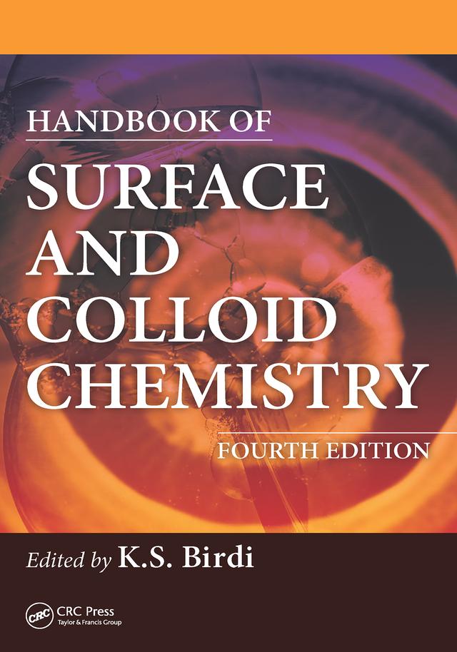 Handbook of Surface and Colloid Chemistry by K. S. Birdi