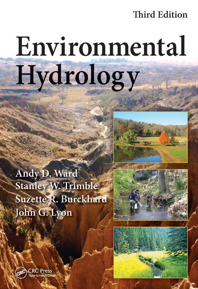 Environmental Hydrology by Andy D. Ward, John G. Lyon, Stanley W. Trimble, Suzette R. Burckhard