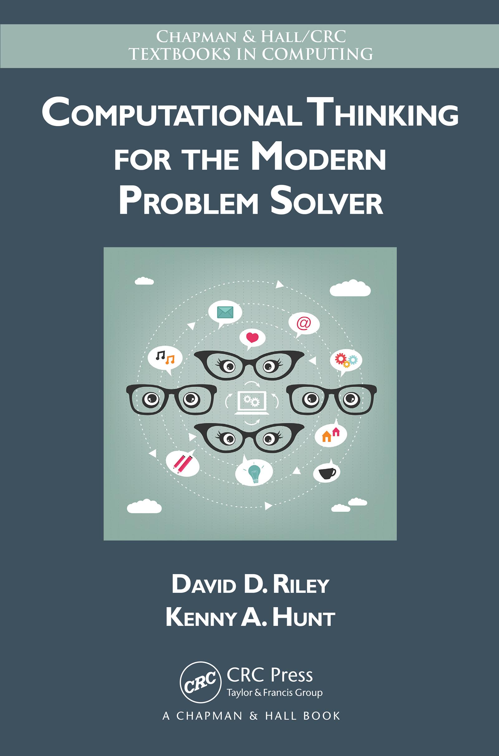 Computational Thinking for the Modern Problem Solver