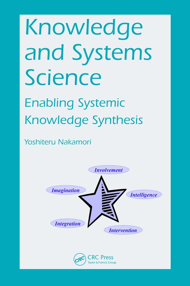 Knowledge and Systems Science by Yoshiteru Nakamori