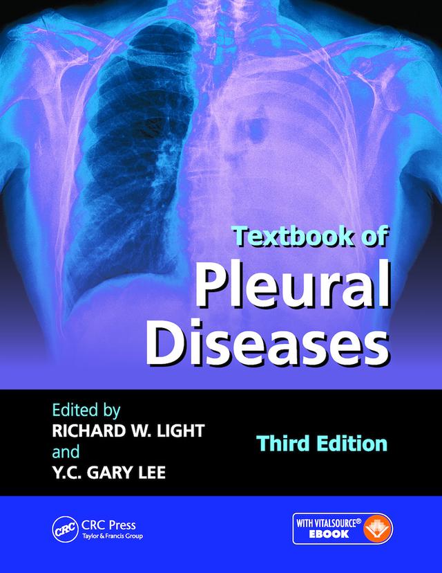 Textbook of Pleural Diseases by Richard W. Light, Y C Gary Lee
